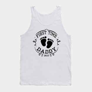 first time daddy 2023 Tank Top